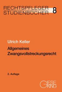 Allgemeines Zwangsvollstreckungsrecht