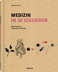 MEDIZIN IN 30 SEKUNDEN