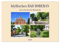 Idyllisches BAD DOBERAN, eine sehenswerte Kleinstadt (Wandkalender 2024 DIN A2 quer), CALVENDO Monatskalender