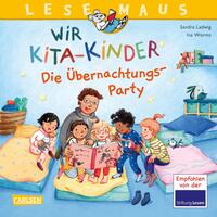 LESEMAUS 166: Wir KiTa-Kinder - Die Übernachtungs-Party