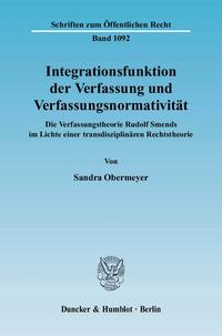 Integrationsfunktion der Verfassung und Verfassungsnormativität.