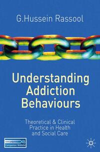 Understanding Addiction Behaviours