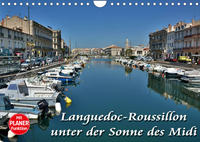 Languedoc-Roussillon - unter der Sonne des Midi (Wandkalender 2023 DIN A4 quer)