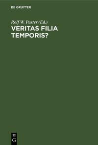 Veritas filia temporis?