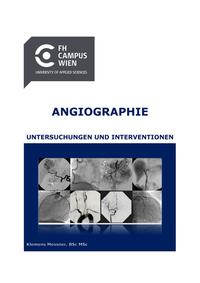 Angiographie - Untersuchungen und Interventionen