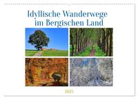 Idyllische Wanderwege im Bergischen Land (Wandkalender 2025 DIN A2 quer), CALVENDO Monatskalender