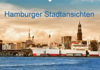 Hamburger Stadtansichten (Wandkalender 2020 DIN A2 quer)