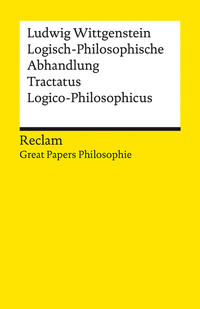 Logisch-Philosophische Abhandlung. Tractatus Logico-Philosophicus. [Great Papers Philosopie]