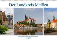 Der Landkreis Meißen (Wandkalender 2020 DIN A2 quer)