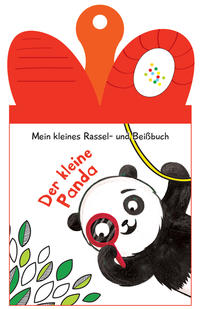 Mein kleines Rassel-und Beißbuch - Der kleine Panda