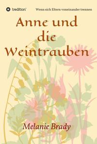 Anne und die Weintrauben