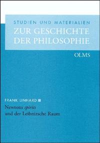 Newtons "spirits" und der Leibnizsche Raum