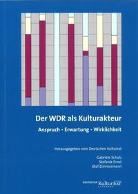 Der WDR als Kulturakteur