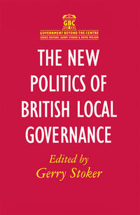 The New Politics of British Local Governance