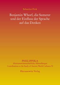 Benjamin Whorf, die Sumerer und der Einfluss der Sprache auf das Denken