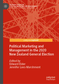 Political Marketing and Management in the 2020 New Zealand General Election