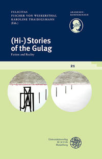 (Hi-)Stories of the Gulag