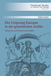 Der Ursprung Europas in der griechischen Antike