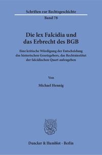 Die lex Falcidia und das Erbrecht des BGB.