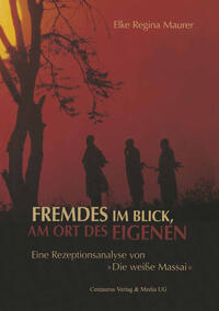 Fremdes im Blick, am Ort des Eigenen