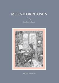 Metamorphosen