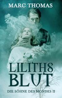 Liliths Blut