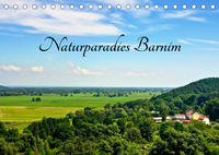 Naturparadies Barnim (Tischkalender 2023 DIN A5 quer)