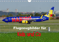 Flugzeugbilder für Kids und Co (Wandkalender 2022 DIN A4 quer)