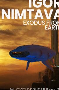 EXODUS FROM EARTH