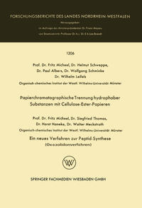 Papierchromatographische Trennung hydrophober Substanzen mit Cellulose-Ester-Papieren. Ein neues Verfahren zur Peptid-Synthese (Oxazolidonverfahren)