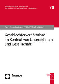 Geschlechterverhältnisse im Kontext von Unternehmen und Gesellschaft