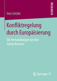 Konfliktregelung durch Europäisierung