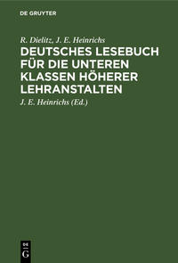 Deutsches Lesebuch für die unteren Klassen höherer Lehranstalten