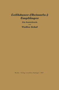 Leithäuser-(Reinartz-) Empfänger