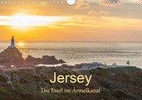 Jersey - Die Insel im Ärmelkanal (Wandkalender 2021 DIN A4 quer)