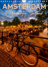 AMSTERDAM Charmantes Stadtherz (Wandkalender 2023 DIN A4 hoch)