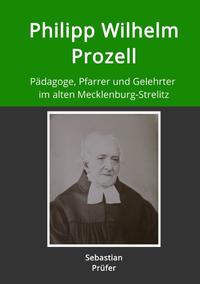 Philipp Wilhelm Prozell