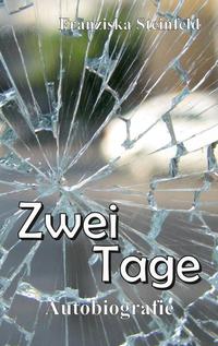 Zwei Tage