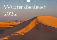 Wüstenabenteuer (Wandkalender 2022 DIN A4 quer)