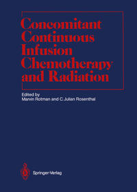 Concomitant Continuous Infusion Chemotherapy and Radiation