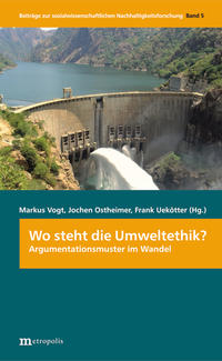 Wo steht die Umweltethik?