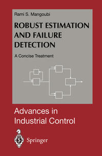 Robust Estimation and Failure Detection