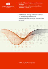 Subthreshold Leakage Voltage Supervisor für den wartungsfreien Betrieb umgebungsenergieversorgter Sensorknoten