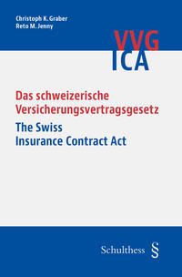 Gesetzesausgabe Versicherungsvertragsgesetz/Insurance Contract Act