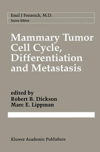 Mammary Tumor Cell Cycle, Differentiation, and Metastasis