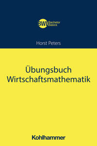 Übungsbuch Wirtschaftsmathematik