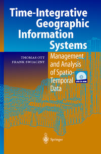 Time-Integrative Geographic Information Systems