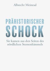 Prähistorischer Schock