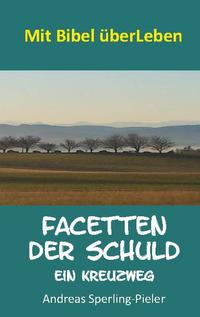 Facetten der Schuld