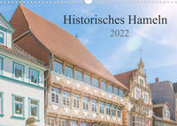 Historisches Hameln (Wandkalender 2022 DIN A3 quer)